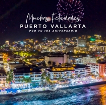 Celebra el 104 Aniversario de Puerto Vallarta